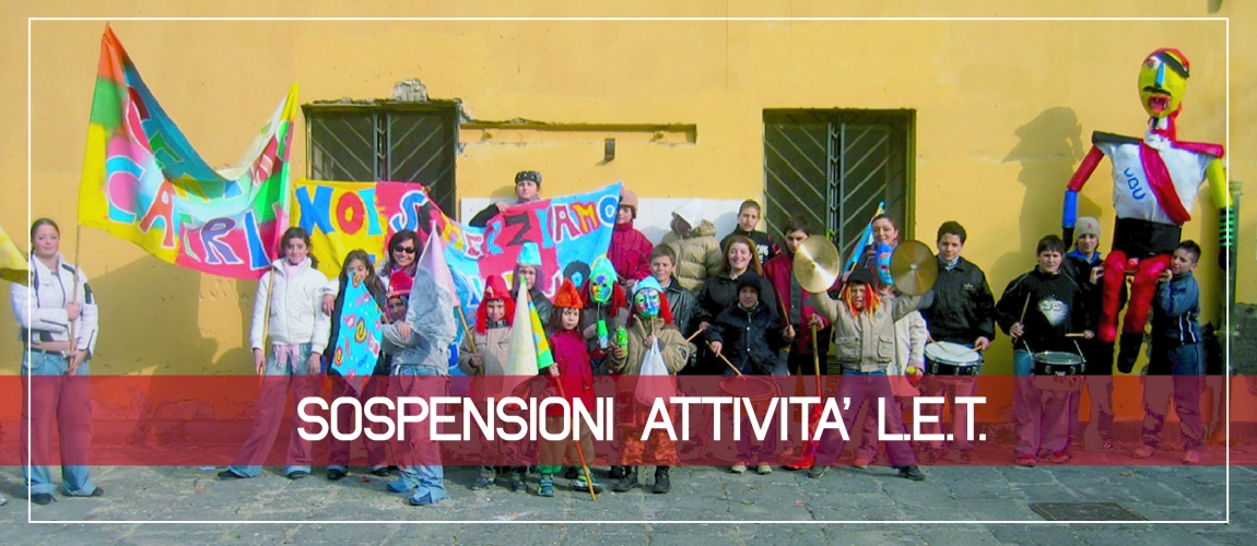 SOSPENSIONE DEI LABORATORI DI EDUCATIVA TERRITORIALE DI PONTICELLI