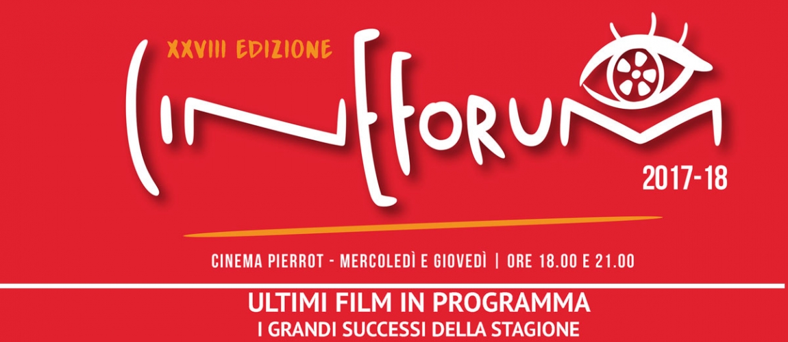 Ultimi film in programma del Cineforum 2017/18