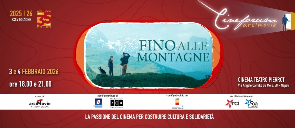 Cineforum Arci Movie: Fino alle montagne