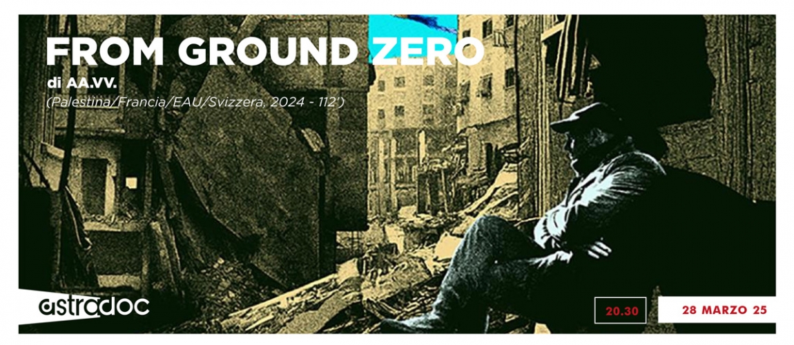 Voci da Gaza - Astradoc 28 marzo