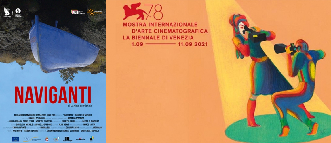 NAVIGANTI di Daniele de Michele alla 78&deg; Mostra del Cinema di Venezia