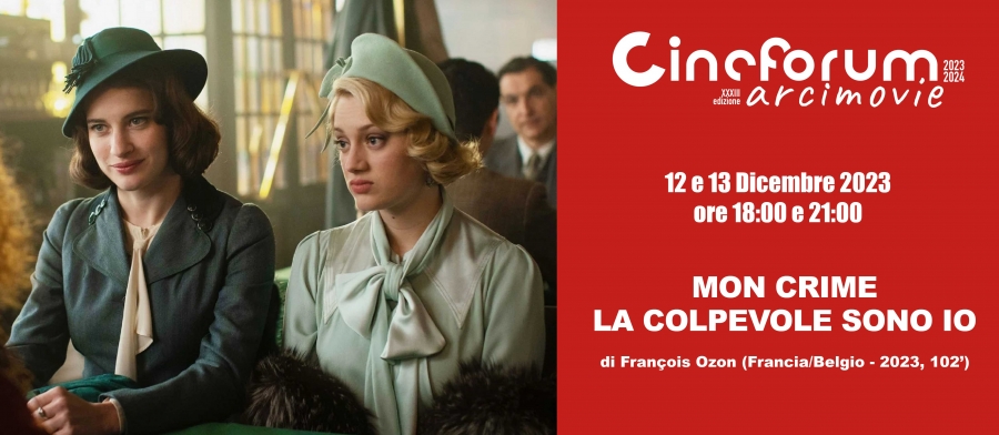 MON CRIME - LA COLPEVOLE SONO IO al Cineforum Arci Movie