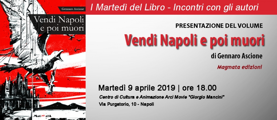 I Marted&igrave; del Libro - Incontro con Gennaro Ascione