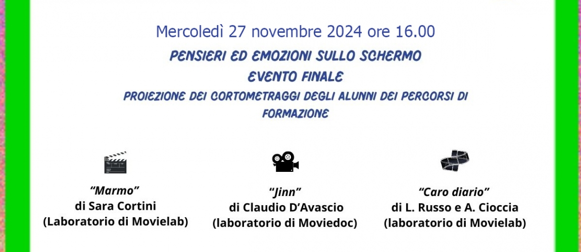 Evento finale Progetto PENSIERI ED EMOZIONI SULLO SCHERMO