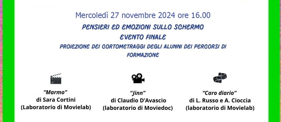 Evento finale Progetto PENSIERI ED EMOZIONI SULLO SCHERMO