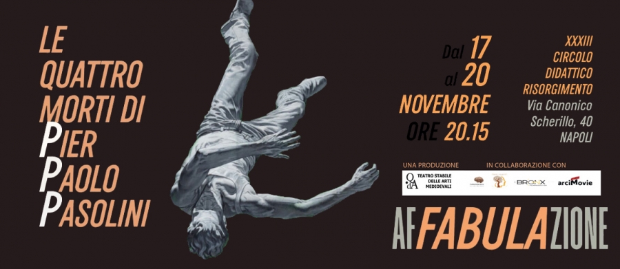 Spettacolo "Le quattro morti di Pier Paolo Pasolini"
