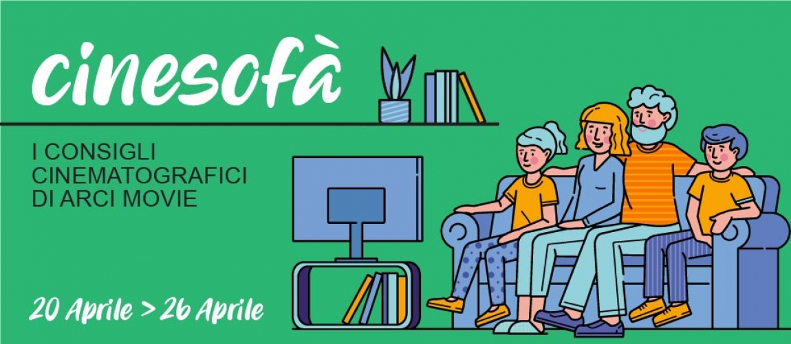 ARCI MOVIE CONSIGLIA: i film della settimana #3