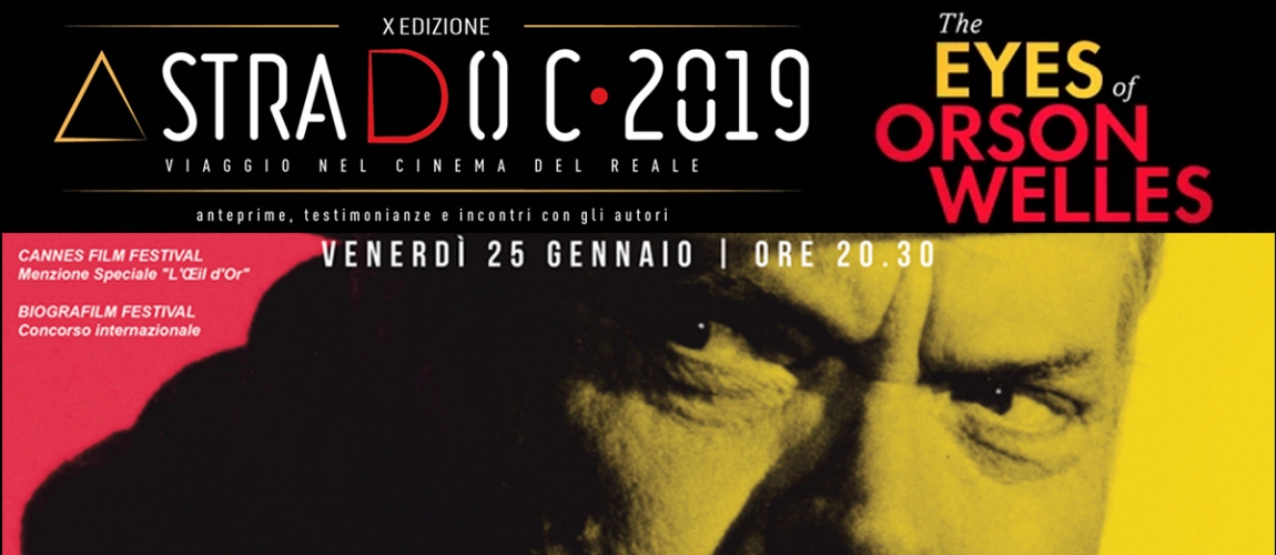 LO SGUARDO DI ORSON WELLES ad AstraDoc